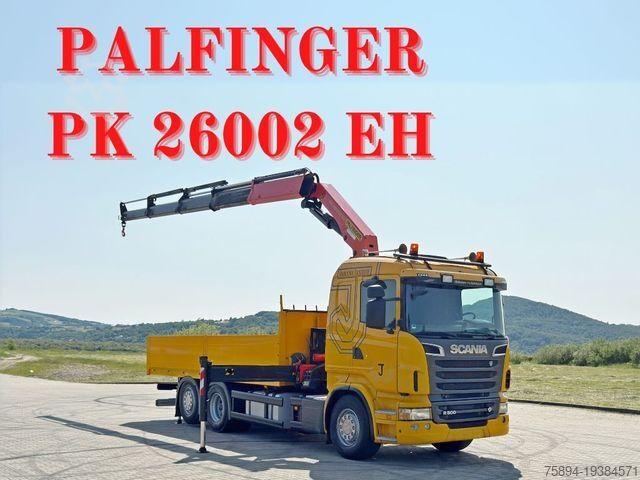 Кран-манипулятор на шасси грузовика SCANIA R 500 * PK 26002 EH + FUNK * TOPZUSTAND