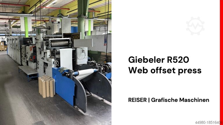рулонная офсетная печатная машина Giebeler R520 Web offset press